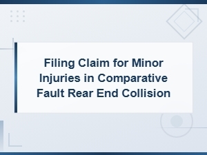 Filing a Minor Injury Claim After a Rear-End Collision